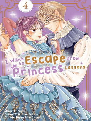 cover image of I Want to Escape from Princess Lessons (Manga)